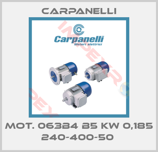 Carpanelli-MOT. 063B4 B5 KW 0,185 240-400-50 