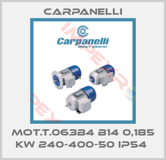 Carpanelli-MOT.T.063B4 B14 0,185 KW 240-400-50 IP54 