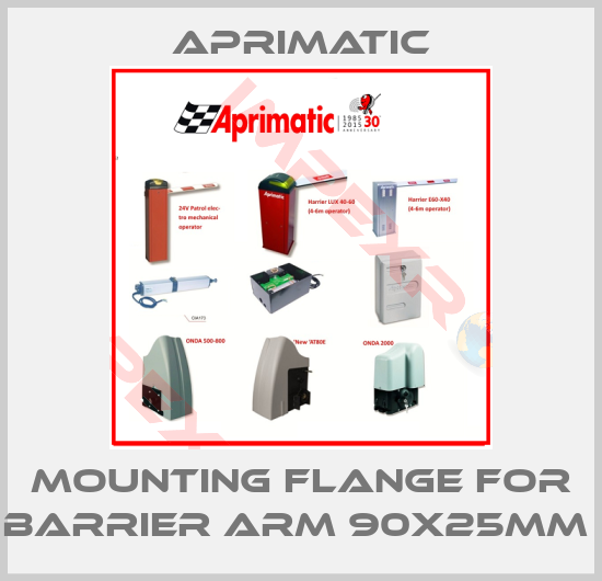 Aprimatic-MOUNTING FLANGE FOR BARRIER ARM 90X25MM 