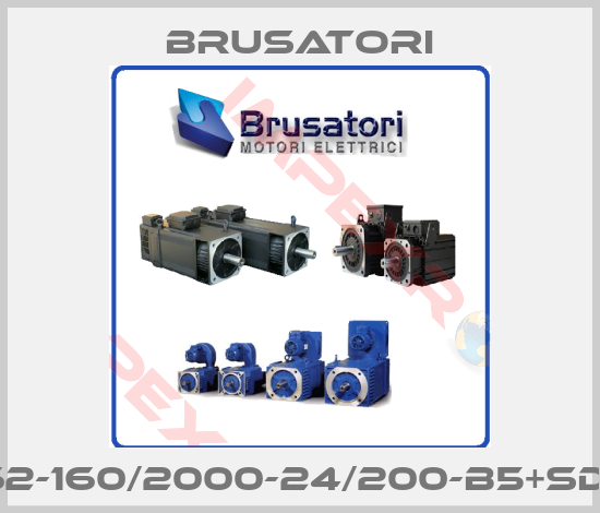 Brusatori-MP62-160/2000-24/200-B5+SDC20