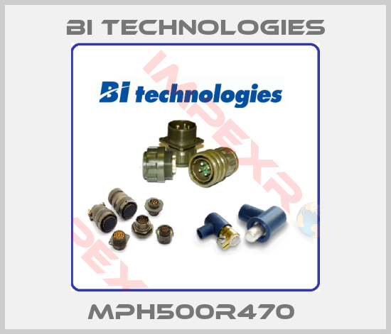 BI Technologies-MPH500R470 