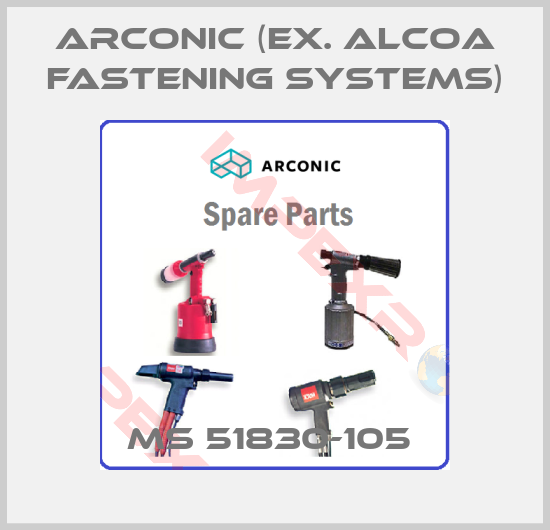 Arconic (ex. Alcoa Fastening Systems)-MS 51830-105 