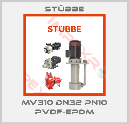 Stübbe-MV310 DN32 PN10 PVDF-EPDM