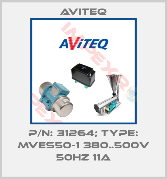 Aviteq-P/N: 31264; Type: MVES50-1 380..500V 50HZ 11A