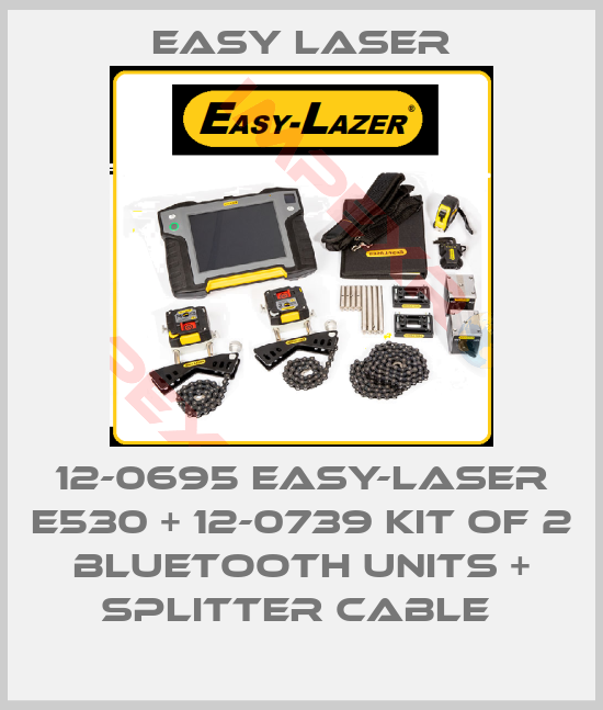 Easy Laser-12-0695 EASY-LASER E530 + 12-0739 KIT OF 2 BLUETOOTH UNITS + SPLITTER CABLE 