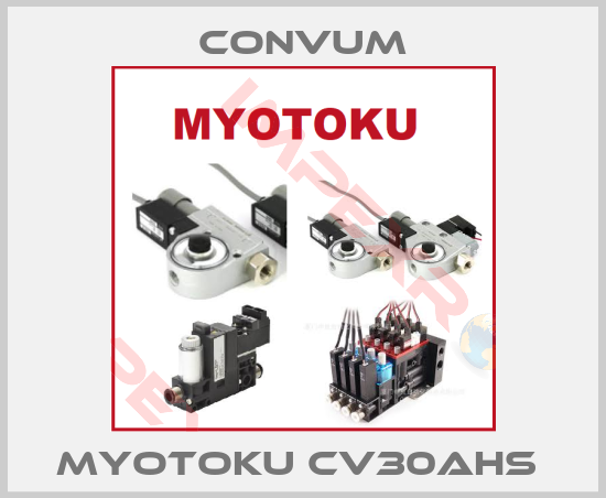 Convum-MYOTOKU CV30AHS 