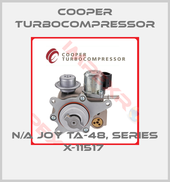 Cooper Turbocompressor-N/A JOY TA-48, SERIES X-11517 
