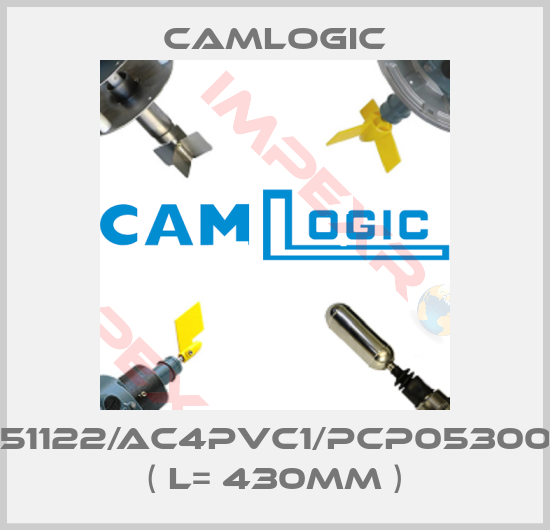 Camlogic-PFG051122/AC4PVC1/PCP05300-1000  ( L= 430mm )