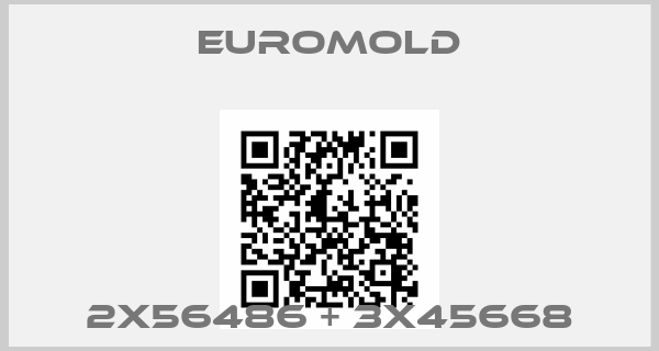EUROMOLD-2x56486 + 3x45668