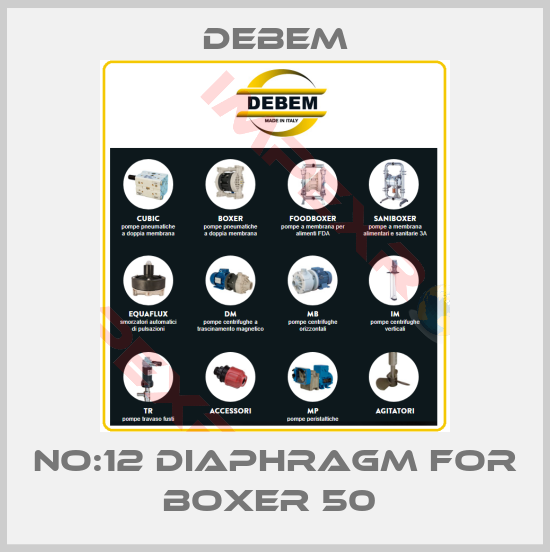Debem-NO:12 DIAPHRAGM FOR BOXER 50 