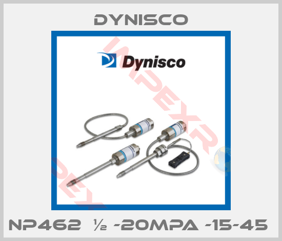 Dynisco-NP462  ½ -20MPA -15-45 