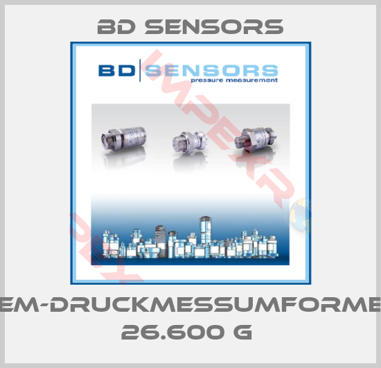 Bd Sensors-OEM-DRUCKMESSUMFORMER 26.600 G 