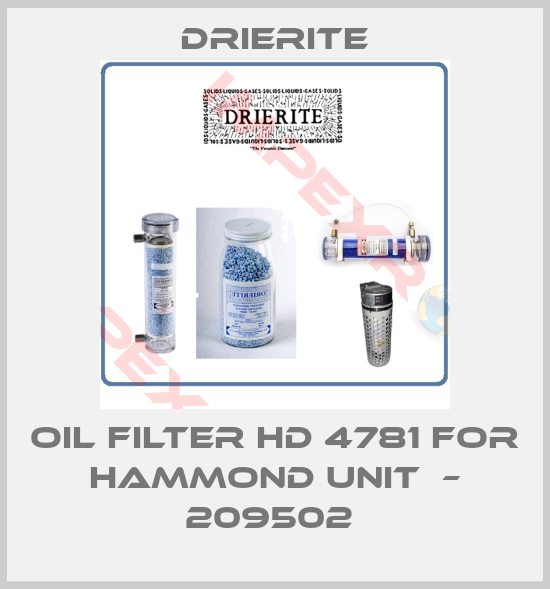 Drierite-OIL FILTER HD 4781 FOR HAMMOND UNIT  – 209502 