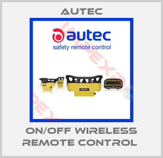 Autec-ON/OFF WIRELESS REMOTE CONTROL 