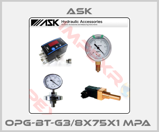 Ask-OPG-BT-G3/8X75X1 MPA 