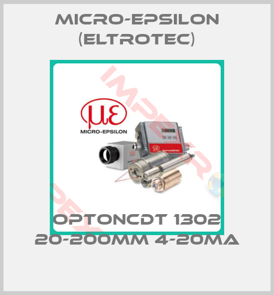 Micro-Epsilon (Eltrotec)-OPTONCDT 1302 20-200MM 4-20MA