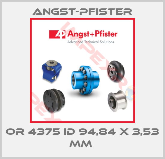 Angst-Pfister-OR 4375 ID 94,84 X 3,53 MM 