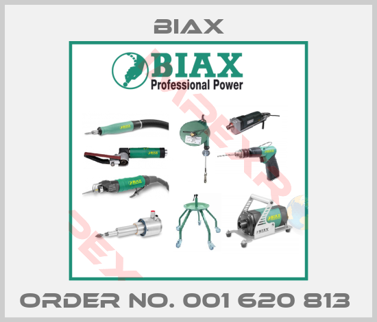 Biax-ORDER NO. 001 620 813 