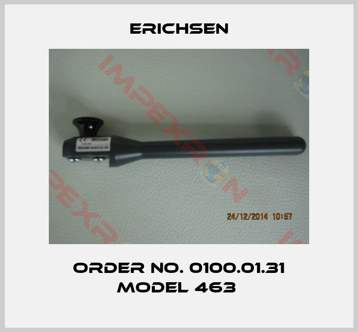 Erichsen-Order No. 0100.01.31 model 463 