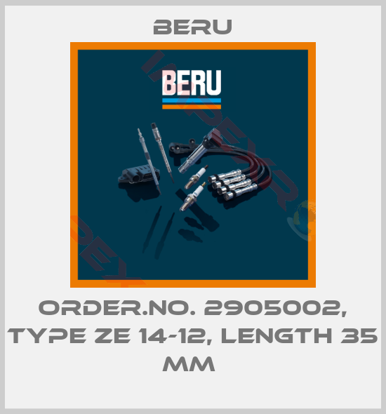 Beru-ORDER.NO. 2905002, TYPE ZE 14-12, LENGTH 35 MM 