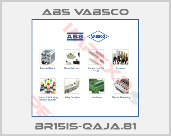 ABS Vabsco-BR15IS-QAJA.81