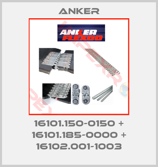 Anker-16101.150-0150 + 16101.185-0000 + 16102.001-1003