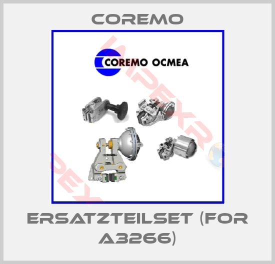 Coremo-Ersatzteilset (for A3266)