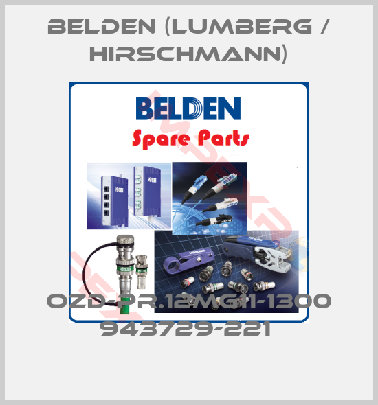 Belden (Lumberg / Hirschmann)-OZD-Pr.12MG11-1300 943729-221 