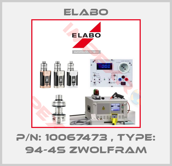 Elabo-P/N: 10067473 , Type: 94-4S ZWOLFRAM