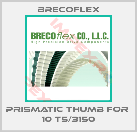 Brecoflex-Prismatic thumb for  10 T5/3150