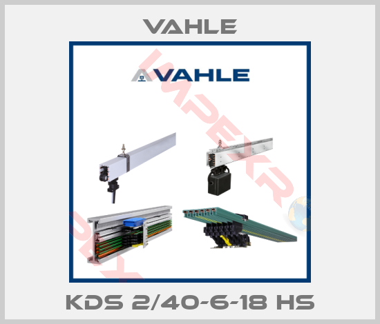 Vahle-KDS 2/40-6-18 HS