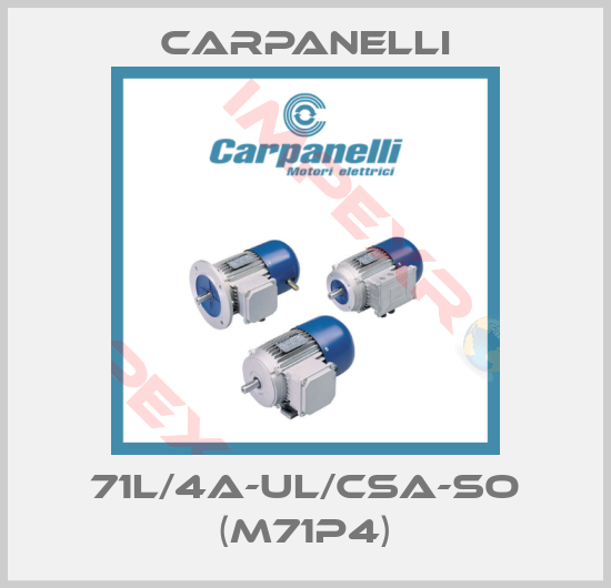 Carpanelli-71L/4A-UL/CSA-SO (M71p4)