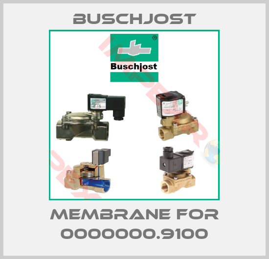 Buschjost-Membrane for 0000000.9100