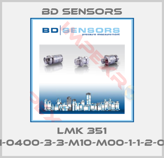 Bd Sensors-LMK 351 471-0400-3-3-M10-M00-1-1-2-000