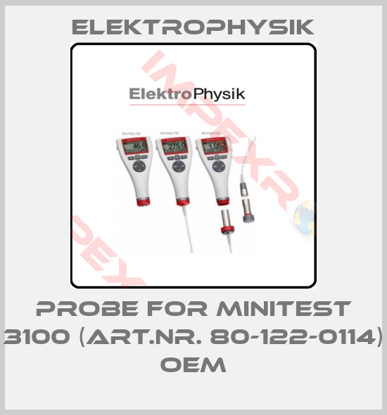 ElektroPhysik-Probe for MiniTest 3100 (Art.Nr. 80-122-0114) oem