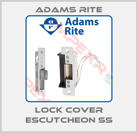 Adams Rite-Lock cover Escutcheon SS