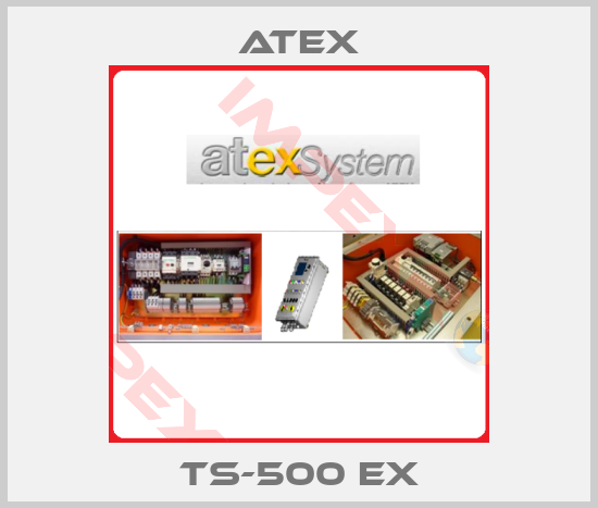 Atex-TS-500 EX