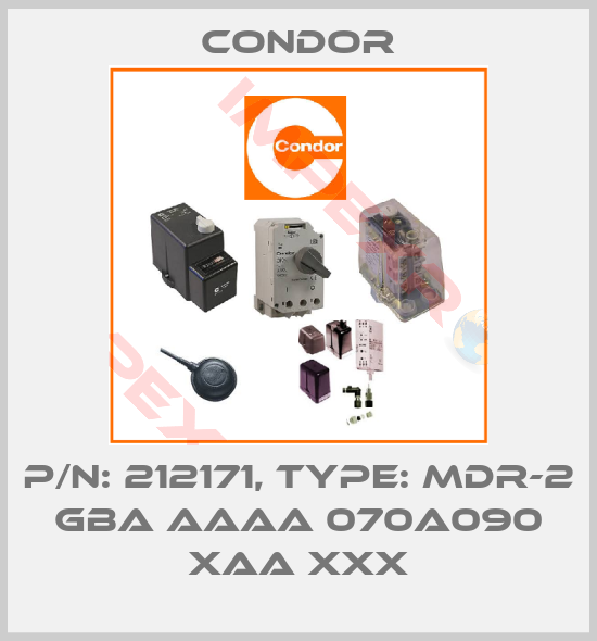 Condor-P/N: 212171, Type: MDR-2 GBA AAAA 070A090 XAA XXX