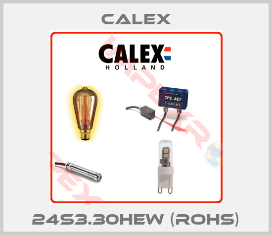 Calex-24S3.30HEW (RoHs)