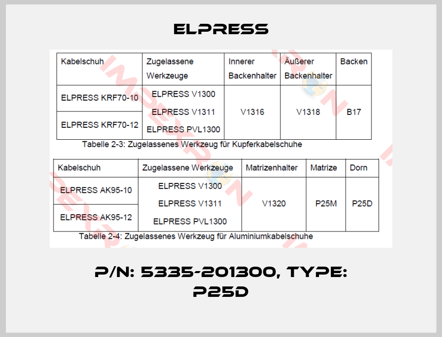 Elpress-p/n: 5335-201300, Type: P25D