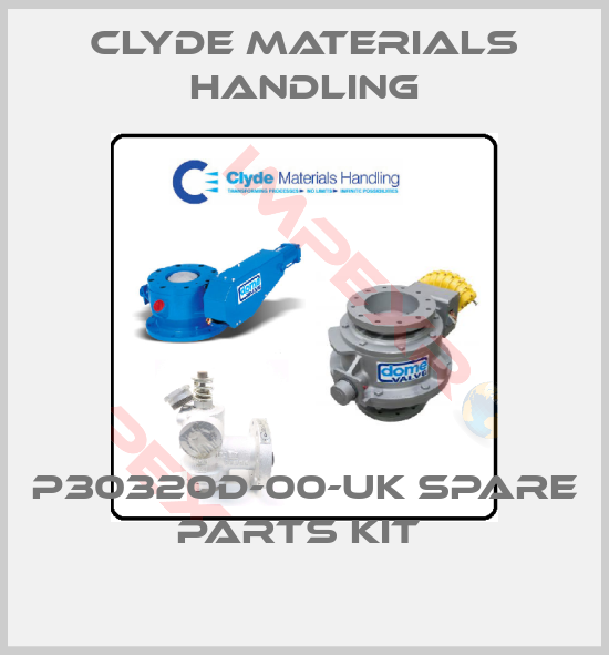 Clyde Materials Handling-P30320D-00-UK SPARE PARTS KIT 
