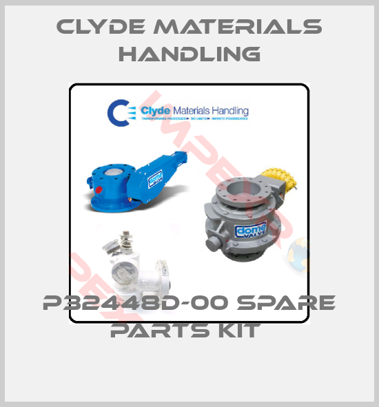 Clyde Materials Handling-P32448D-00 SPARE PARTS KIT 