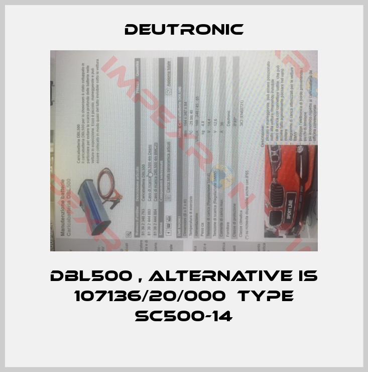 Deutronic-DBL500 , alternative is 107136/20/000  type SC500-14