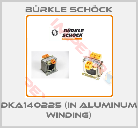 Bürkle Schöck-DKA140225 (in Aluminum winding)