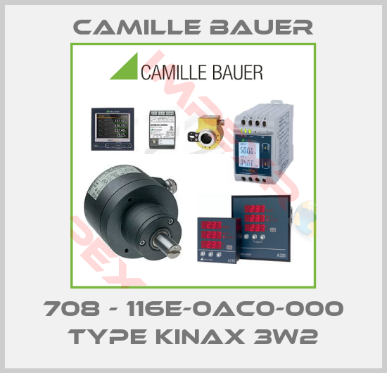 Camille Bauer-708 - 116E-0AC0-000 Type KINAX 3W2