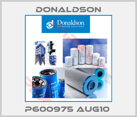 Donaldson-P600975 AUG10 