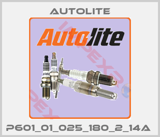 Autolite-P601_01_025_180_2_14A 