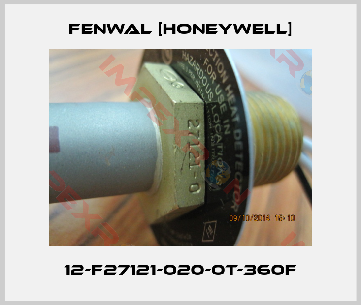 Fenwal [Honeywell]-12-F27121-020-0T-360F