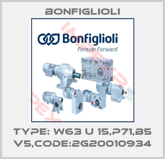 Bonfiglioli-TYPE: W63 U 15,P71,B5 V5,CODE:2G20010934