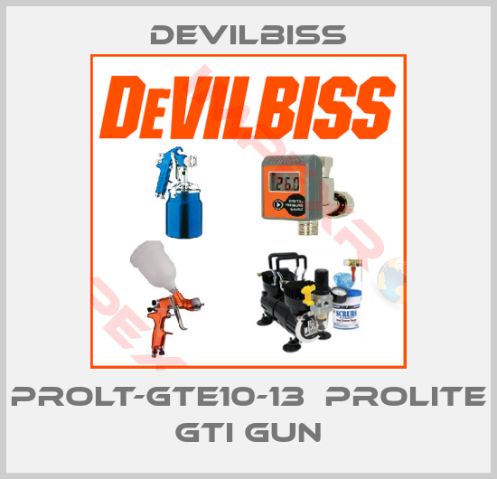 Devilbiss-PROLT-GTE10-13  Prolite GTI Gun